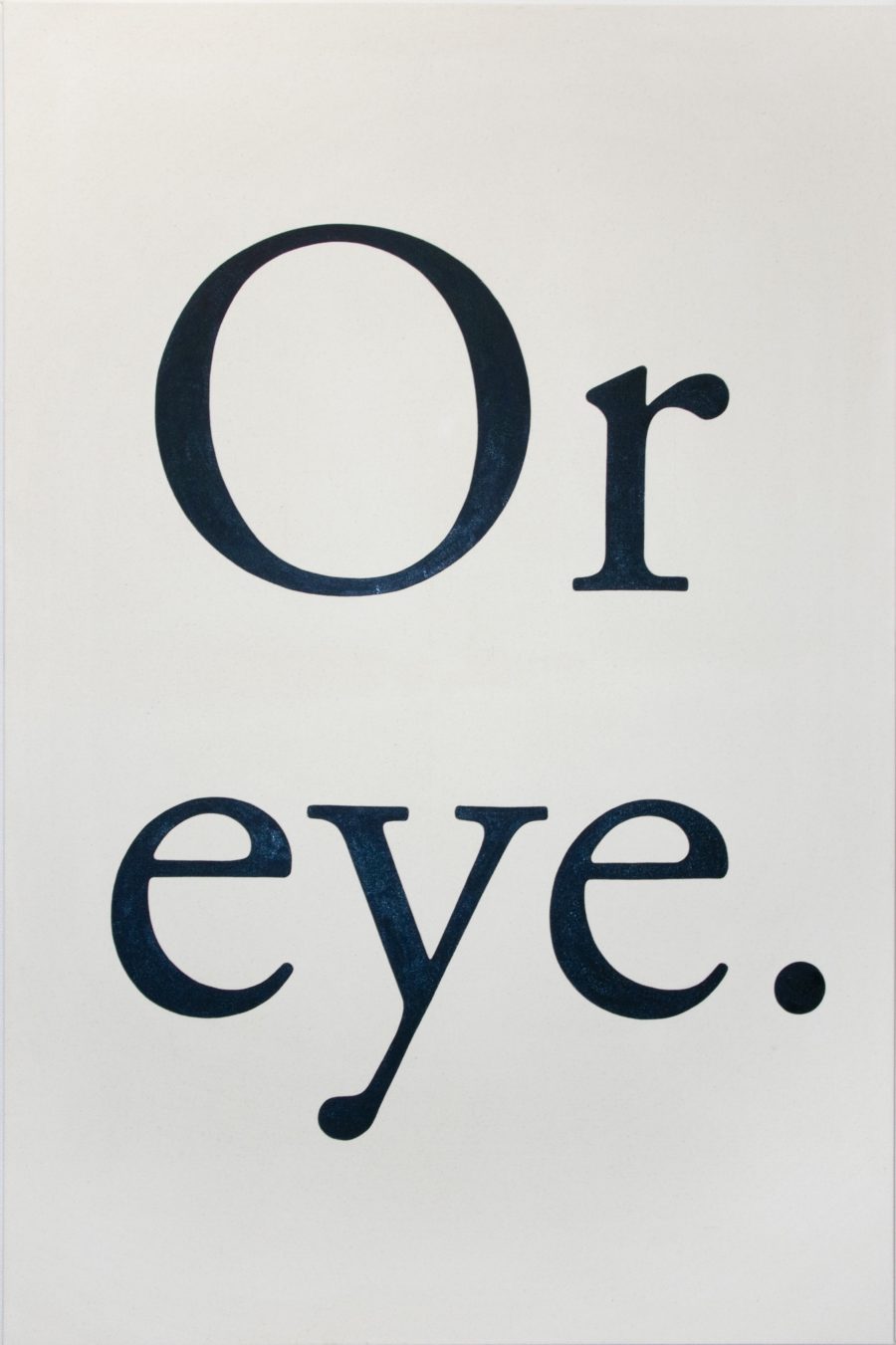 Or eye. (2011)